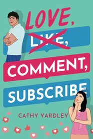 Love, Comment, Subscribe (Ponto Beach Reunion, Bk 1)