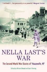 Nella Last's War: The Second World War Diaries of 