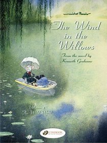 The Wind in the Willows: The Wild Wood