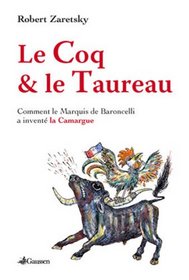 Le Coq et le Taureau (French Edition)
