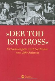 'Der Tod ist gro'