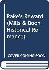 Rake's Reward (Mills  Boon Historical Romance)