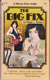 The Big Fix (Moses Wine, Bk 1)