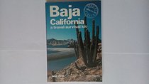 Baja California: A Travel Survival Kit (Lonely Planet Baja & Los Cabos)