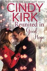 Reunited in Good Hope: A Good Hope Novel Book 8