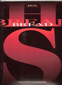 Bread: 10 songs for piano, vocal with guitar boxes (Hot songs)