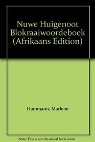 Nuwe Huigenoot Blokraaiwoordeboek (Afrikaans Edition)