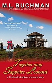 Together atop Sapphire Lookout (Firehawks Lookout) (Volume 5)