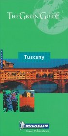 Michelin THE GREEN GUIDE Tuscany, 3e (THE GREEN GUIDE)