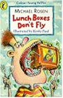 Lunch Boxes Don't Fly
