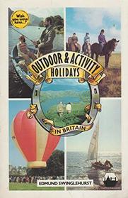 Outdoor and Activity Holidays in Britain