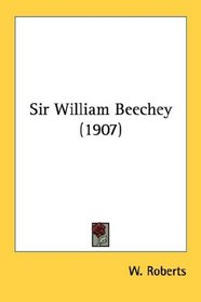 Sir William Beechey (1907)