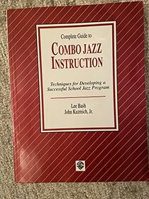 Techniques for Developing a Successful School Jazz Program