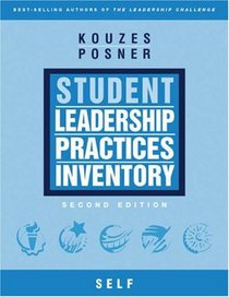 The Student Leadership Practices Inventory (LPI), Self Instrument (4 Page Insert) (The Leadership Practices Inventory)