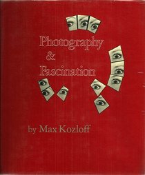 Photography & fascination: Essays
