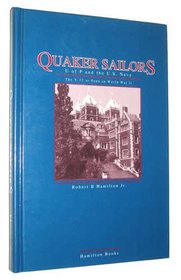 Quaker sailors: U of P and the U.S. Navy : the V-12 at Penn in World War II