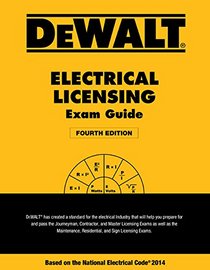 DEWALT Electrical Licensing Exam Guide: Based on the NEC 2014