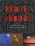 Enigmas de la humanidad/ Enigmas of humanity (Spanish Edition)