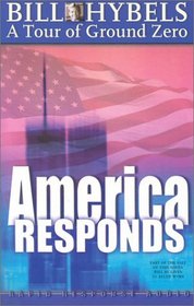 A Tour of Ground Zero (America Responds)
