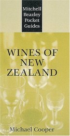 Mitchell Beazley Pocket Guide: Wines of New Zealand (Mitchell Beazley Pocket Guides) (Mitchell Beazley Pocket Guides)