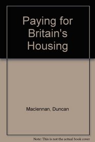 Paying for Britain's Housing