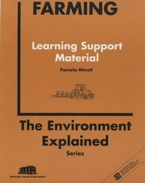 Farming (Environment Explained)