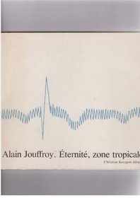 Eternite, zone tropicale (French Edition)