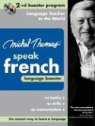 Michel Thomas Speak French Language Booster: 2-CD Booster Program (Michel Thomas Speak...)