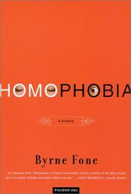 Homophobia : A History