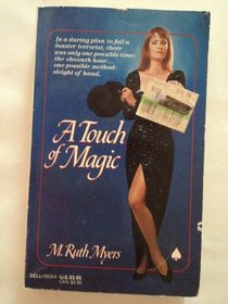 TOUCH OF MAGIC