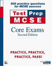 Testprep McSe: Core Exams : 70-067,70-068, 70-073, 70-058, 70-098 (Testprep)