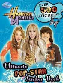 Hannah Montana Ultimate Pop-Star Sticker Book