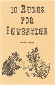 Ten Rules for Investing
