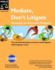 Mediate, Don't Litigate: Strategies for Successful Mediation