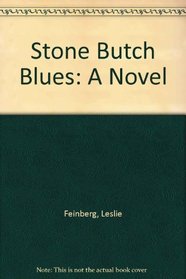 Stone Butch Blues