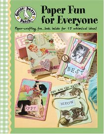 Gooseberry Patch Paper Fun for Everyone (Leisure Arts #4351)