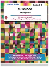 Milkweed - Teacher Guide by Novel Units, Inc.