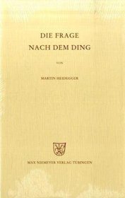 Die Frage Nach Dem Ding: Zu Kants Lehre Von Den Transzendentalen Grundsatzen