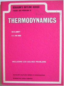 Schaum's Outline Series Theory and Problems of Thermodynamics