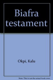 Biafra testament