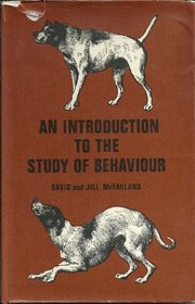 Introduction to the Study of Behaviour