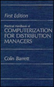 Practical Handbook of Computer Distribution (A Transport Press Title)