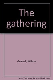 The gathering