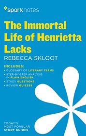 The Immortal Life of Henrietta Lacks SparkNotes Literature Guide (SparkNotes Literature Guide Series)