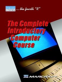 Digital Literacy-The Complete Introductory Computer Course