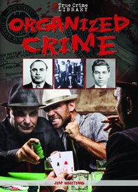 Organized Crime (True Crime Library)