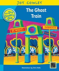 The Ghost Train: Level 14: Fun Fair, Guided Reading (Joy Cowley Club, Set 1)