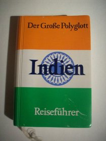 Der grosse Polyglott: Indien (German Edition)