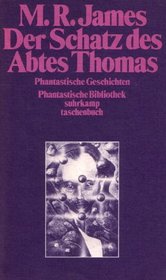 Der Schatz des Abtes Thomas. Zehn Geistergeschichten