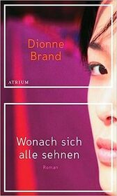 Wonach sich alle sehnen (What We All Long For) (German Edition)